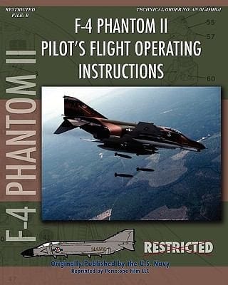 F4 Phantom II Pilots Flight Operating Manual