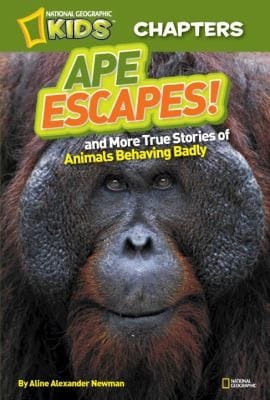 Ape Escapes
            
                National Geographic Kids Chapters