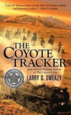 The Coyote Tracker
            
                Josiah Wolfe Texas Ranger