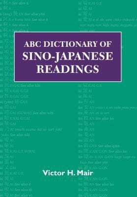 ABC Dictionary of SinoJapanese Readings
            
                ABC Chinese Dictionary