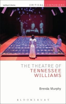 The Theatre Of Tennessee Williams