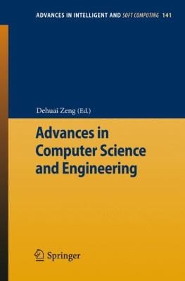 Advances in Computer Science and Engineering
            
                Advances in Intelligent and Soft Computing
