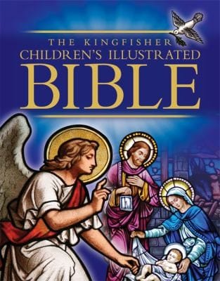 Kingfisher Childrens Illustrated Bible