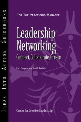 Leadership Networking
            
                Ideas Into Action Guidebooks