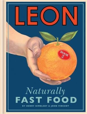 Leon Book 2 Naturally Fast Food