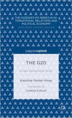 The G20
            
                CERI Series in International Relations and Political Economy