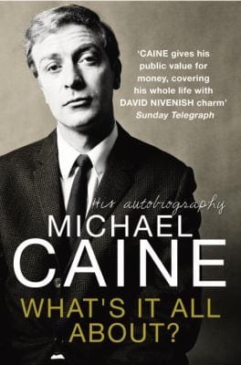 Whats It All About Michael Caine