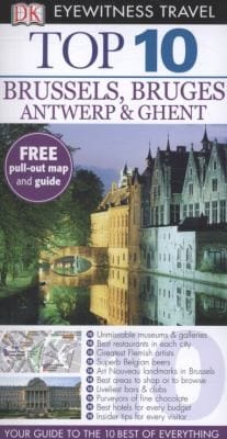 Top 10 Brussels  Bruges Antwerp  Ghent Antony Mason