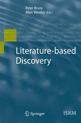 LiteratureBased Discovery
            
                Information Science  Knowledge Management
