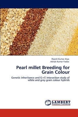 Pearl Millet Breeding for Grain Colour