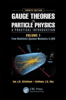 Gauge Theories in Particle Physics A Practical Introduction Volume 1