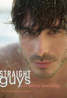 Straight Guys Gay Erotic Fantasies