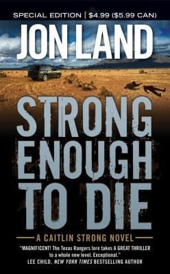 Strong Enough to Die
            
                Caitlin Strong Novels