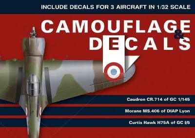 Camouflage  Decals Caudron CR 714 of GC 1145 Morane MS406 of DIAP Lyon Curtis Hawk H75A of GC 15
