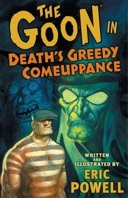 Deaths Greedy Comeuppance
            
                Goon Numbered
