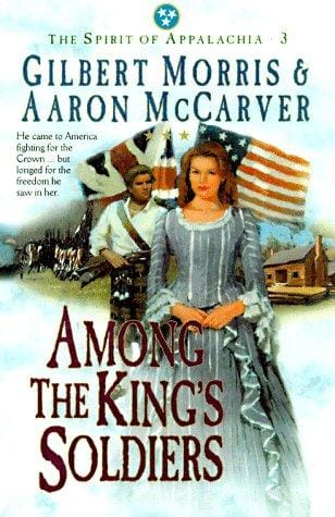 Among the King's Soldiers (The Spirit of Appalachia #3)