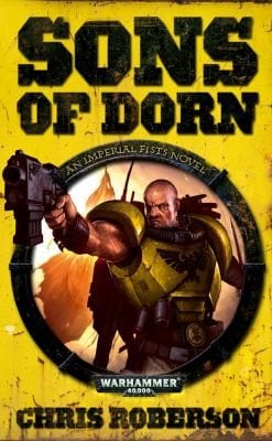 Sons of Dorn
            
                Warhammer 40000 Novels Imperial Fists