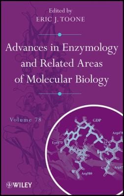 Advances in Enzymology and Related Areas of Molecular Biology Volume 78
            
                Advances in Enzymology  And Related Areas of Molecular Biology
