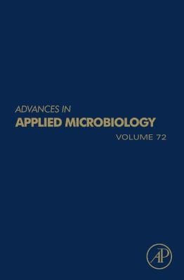 Advances in Applied Microbiology Volume 72
            
                Advances in Applied Microbiology