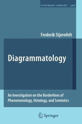 Diagrammatology An Investigation On The Borderlines Of Phenomenologym Ontology And Semiotics