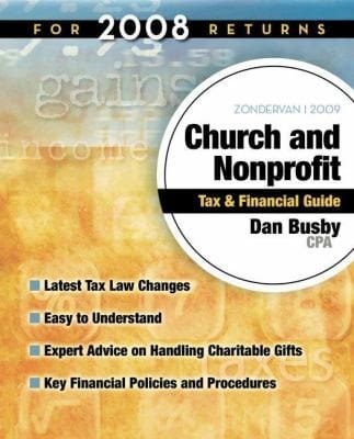 Zondervan 2009 Church and Nonprofit Tax and Financial Guide
            
                Zondervan Church  Nonprofit Organization Tax  Financial Guide