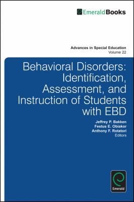 Behavioral Disorders Identification Assessment And Instruction Of Students With Ebd
