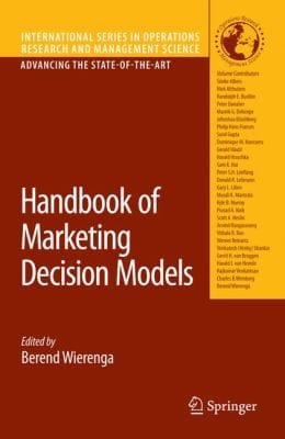 Handbook of Marketing Decision Models
            
                International Series in Operations Research  Management Science