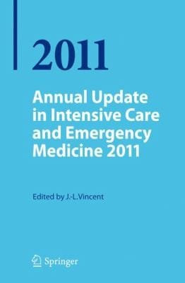 Annual Update Intensive Care And Emergency Medicine 2011