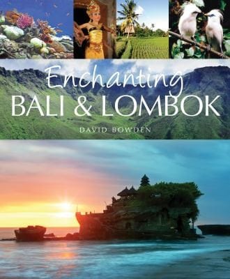 Enchanting Bali  Lombok