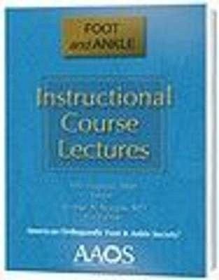 Instructional Course Lectures Foot and Ankle