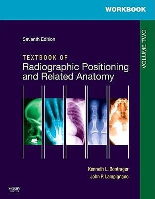Workbook for Textbook for Radiographic Positioning and Related Anatomy