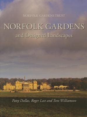 Norfolk Gardens  Designed Landscapes