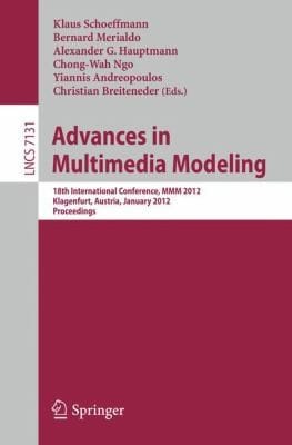 Advances in Multimedia Modeling
            
                Lecture Notes in Computer Science