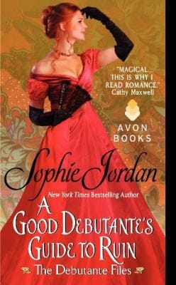 A Good Debutantes Guide to Ruin
