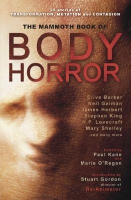 The Mammoth Book of Body Horror
            
                Mammoth Books