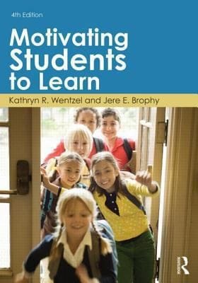 Motivating Students to Learn  4th Edition