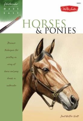 Horses  Ponies
            
                Watercolor Made Easy