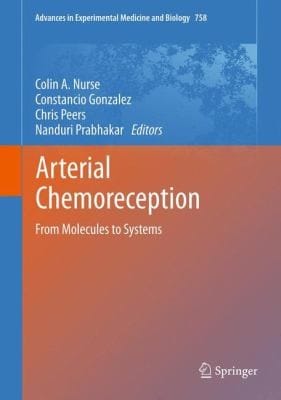Arterial Chemoreception
            
                Advances in Experimental Medicine and Biology