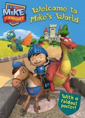 Welcome to Mikes World
            
                Mike the Knight