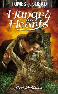 Hungry Hearts
            
                Tomes of the Dead
