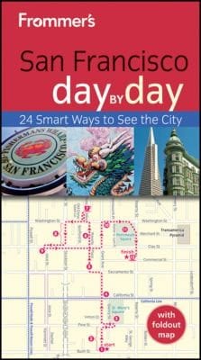 Frommers San Francisco Day by Day With Foldout Map
            
                Frommers Day by Day San Francisco