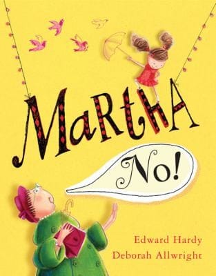 Martha No Edward Hardy Deborah Allwright