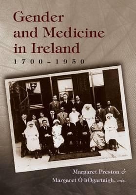Gender and Medicine in Ireland 17001950