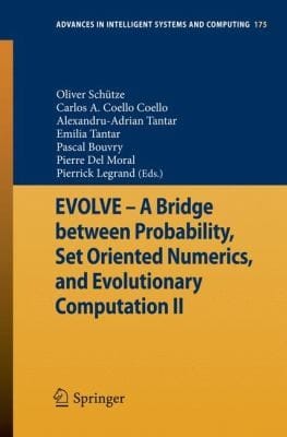 Evolve  A Bridge Between Probability Set Oriented Numerics and Evolutionary Computation II
            
                Advances in Intelligent Systems and Computing