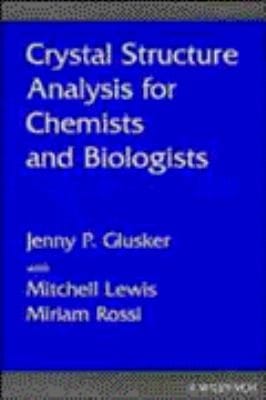 Crystal Structure Analysis for Chemists and Biologists
            
                Methods in Stereochemical Analysis