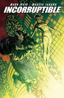 Incorruptible Vol 6
            
                Incorruptible