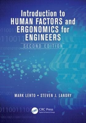Introduction to Human Factors and Ergonomics for Engineers Second Edition  2nd Edition
            
                Human Factors and Ergonomics