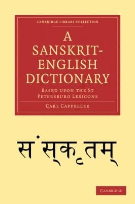 A SanskritEnglish Dictionary
            
                Cambridge Library Collection  Linguistics