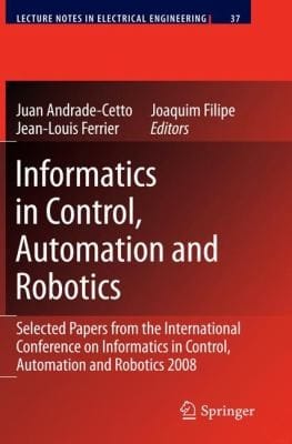 Informatics in Control Automation and Robotics
            
                Lecture Notes in Electrical Engineering
