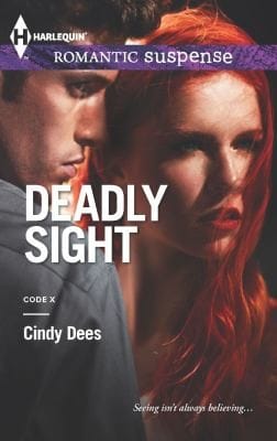 Deadly Sight                            Harlequin Romantic Suspense